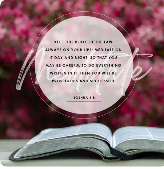 Meditate on His Word